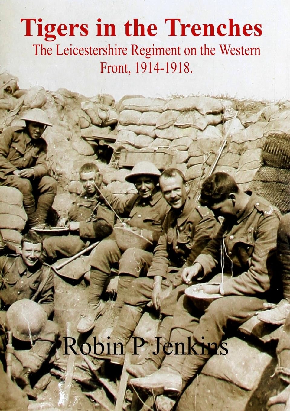 Tigers in the Trenches - Front Cover